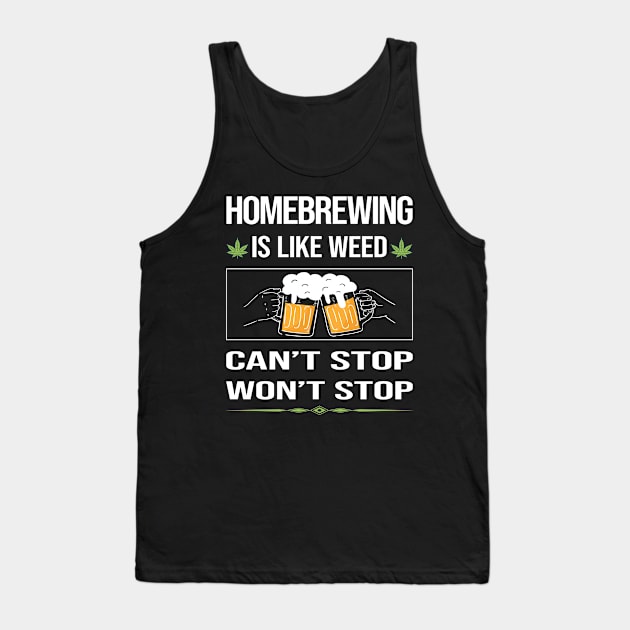 Funny Cant Stop Homebrewing Homebrew Homebrewer Beer Home Brew Brewing Brewer Tank Top by symptomovertake